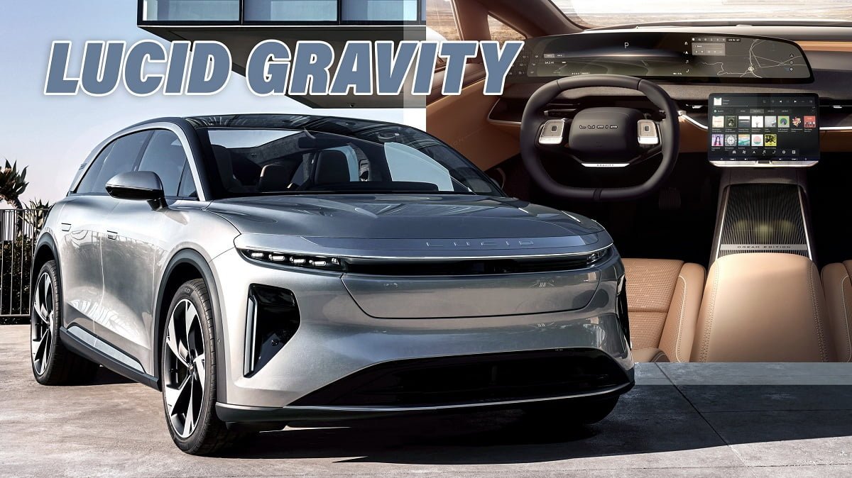 2025 Lucid Gravity Aims for 440-Mile Range Under $80,000