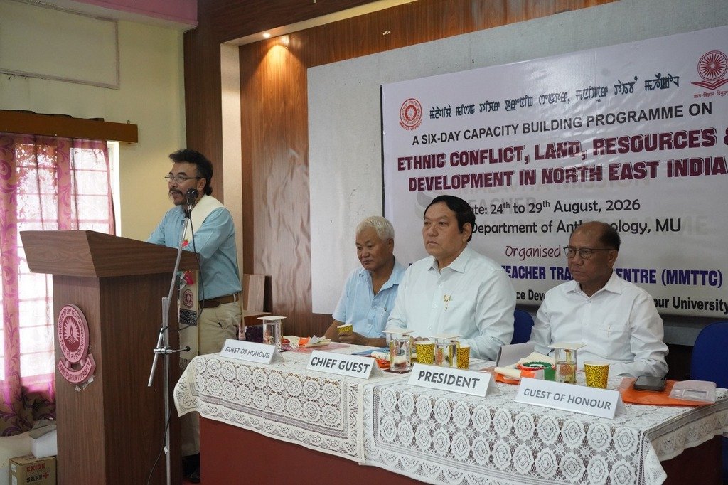 Manipur University Begins Capacity-Building Programme on Ethnic Conflict, Land, Resources and Development.