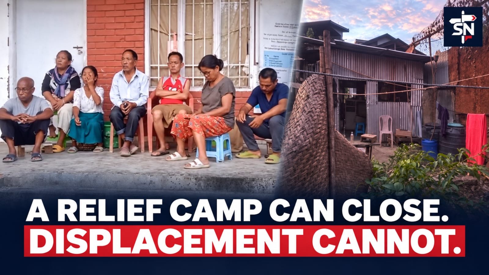 IDPs at Sadbhavna Mandap Relief Camp in Churachandpur alongside a makeshift shelter used after leaving the camp